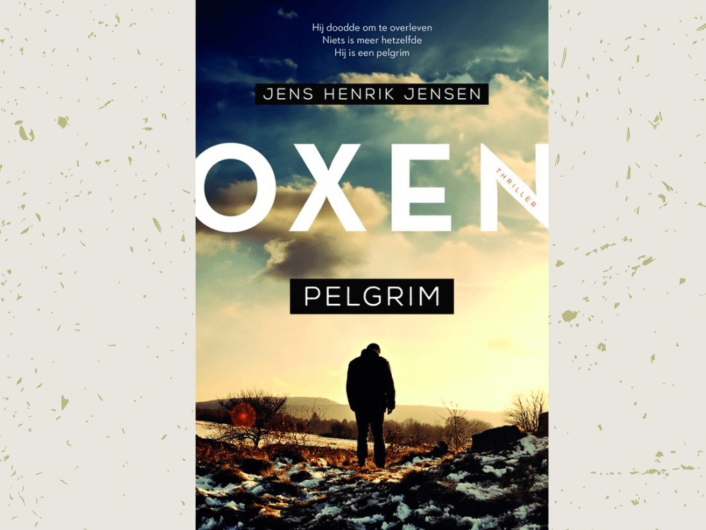 Boekentip: Pelgrim, een ijzersterke Oxen thriller